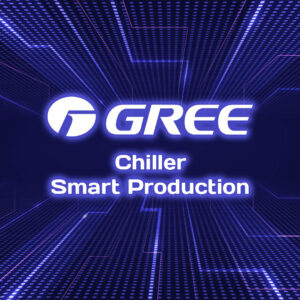 Интеллектуальное производство чиллеров Gree на Базе Чжухай начинает свою работу - ВЕНТКЛИМАТ